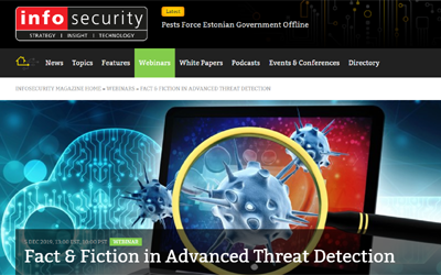 Recorded webinar – Fact and Fiction In Advanced Threat Detection