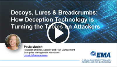 Decoys, Lures & Breadcrumbs: Deception Technology Turns the Tables on Attackers